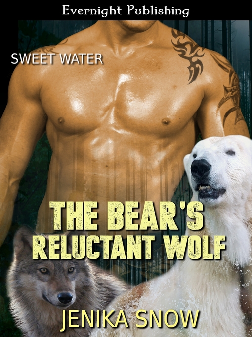 Cover image for The Bear's Reluctant Wolf